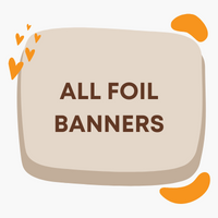 Licensed, occasion, and age foil Banners