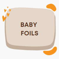 Baby Foils