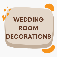 Decorations for your wedding room