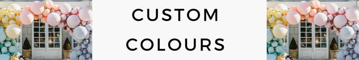 Custom Latex Balloon Colours