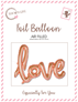 Love Script 31" Rose Gold Foil Balloon