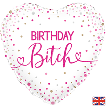 NEW 18" Happy Birthday B#tch Foil Balloon