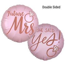 Future Mrs She Said Yes Blush 18" Round Foil Balloon