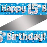 15th Birthday Blue Holographic Banner