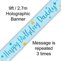 9ft Happy Birthday Daddy Holographic Banner