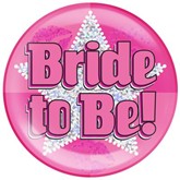 Pink Bride to Be Holographic Jumbo Badge