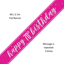 Pink Glitz Happy 70th Birthday Prismatic Foil Banner 9ft
