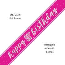 Pink Glitz Happy 90th Birthday Prismatic Foil Banner 9ft