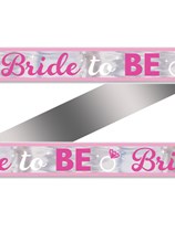 Hen Party Bride to Be Foil Banner