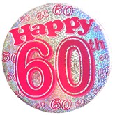 Pink Happy 60th Holographic Big Badge