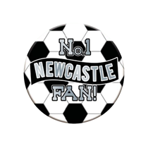 No.1 Newcastle Fan 15cm Badge