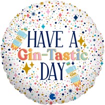 Have A Gin-Tastic Day 18" Foil Balloon