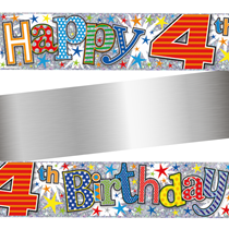Age 4 Happy Birthday Colourful Holographic Foil Banner 9ft