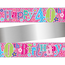Age 40 Happy Birthday PInk Holographic Foil Banner 9ft