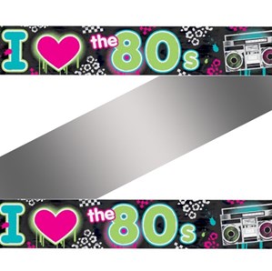 Totally 80s I Love the 80s Foil Banner