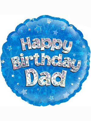 Happy Birthday Dad Holographic Foil Balloon