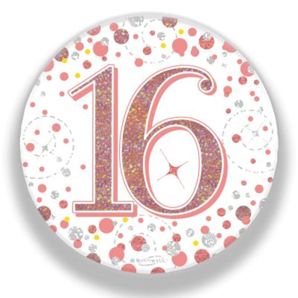 16th Birthday Sparkling Fizz Rose Gold Holographic Badge