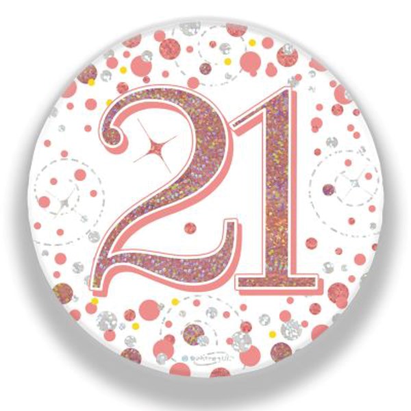 21st Birthday Sparkling Fizz Rose Gold Holographic Badge