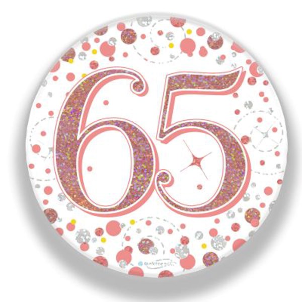 65th Birthday Sparkling Fizz Rose Gold Holographic Badge