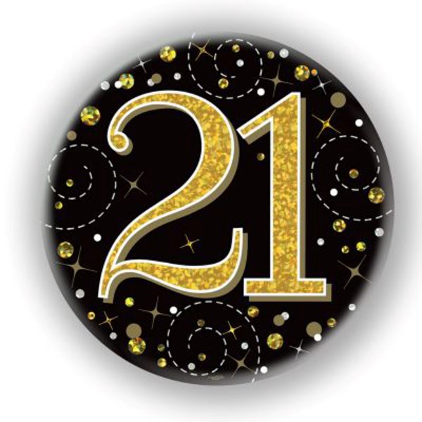 21st Birthday Sparkling Fizz Black Gold Holographic Badge