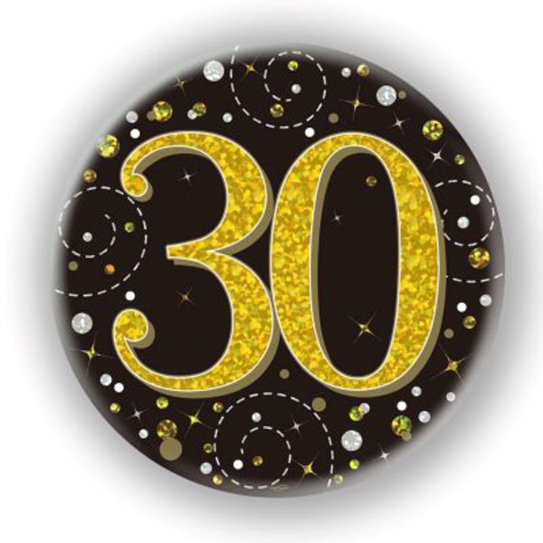 30th Birthday Sparkling Fizz Black Gold Holographic Badge