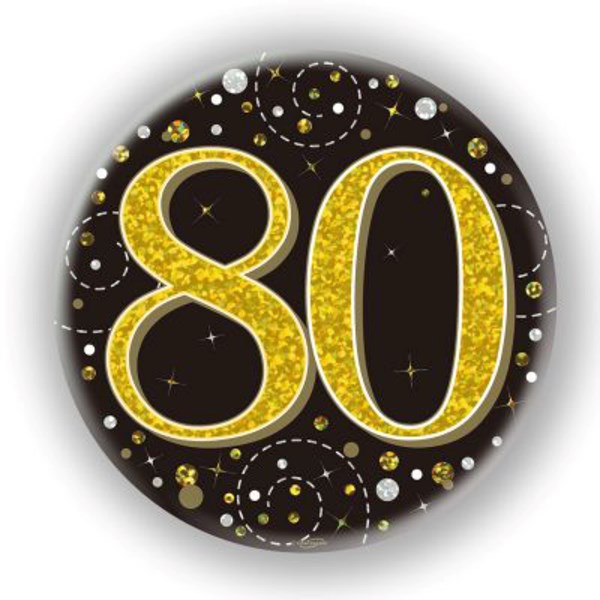 80th Birthday Sparkling Fizz Black Gold Holographic Badge