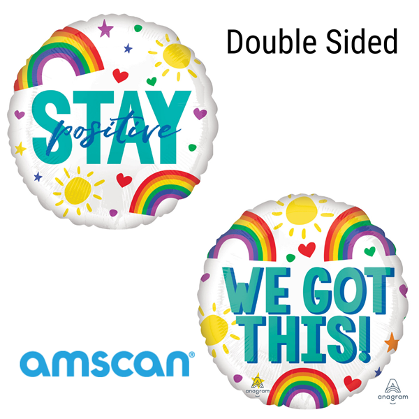 Stay Positive Double Sided 18" Foil Balloon