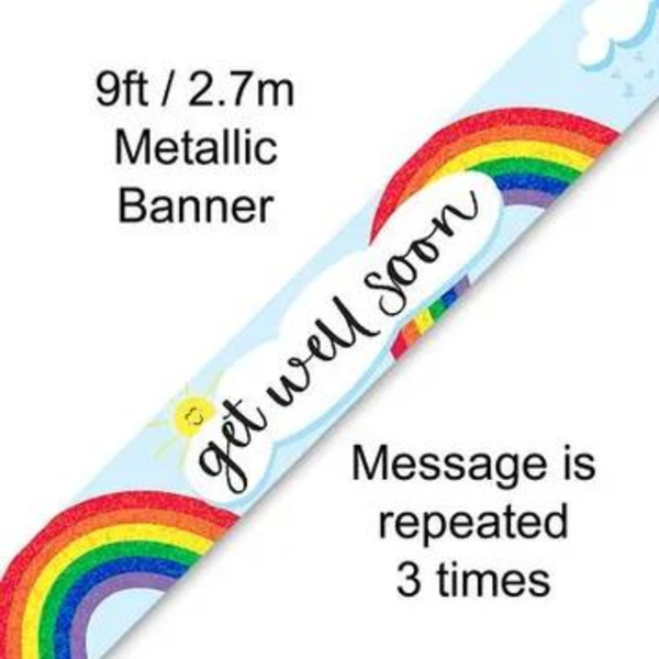 Get Well Soon Rainbow Holographic Banner 9ft