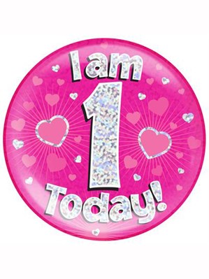 Pink First Birthday Holographic Jumbo Badge