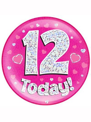 Pink 12th Birthday Holographic Jumbo Badge