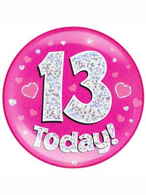 Pink 13th Birthday Holographic Jumbo Badge