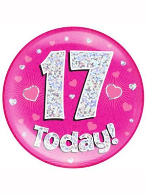 Pink 17th Birthday Holographic Jumbo Badge