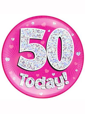 Pink 50th Birthday Holographic Jumbo Badge