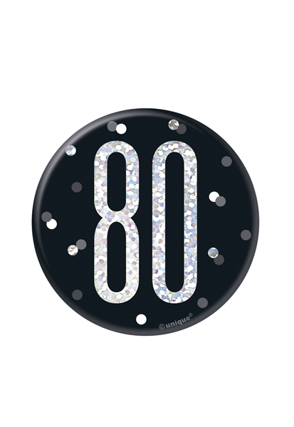 Black Glitz 80th Birthday 3" Badge