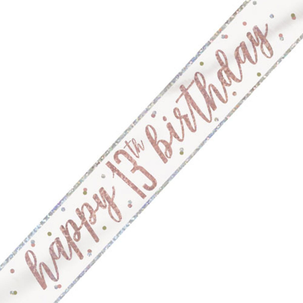 Rose Gold Glitz Happy 13th Birthday Foil Banner