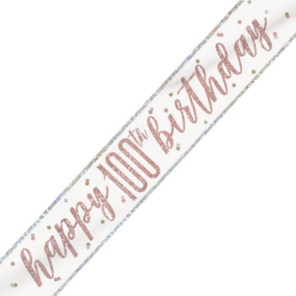 Rose Gold Glitz Happy 100th Birthday Foil Banner