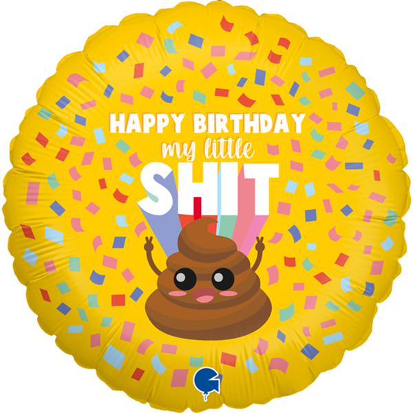 Happy Birthday Little Sh*t 18" Foil Balloon